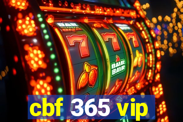 cbf 365 vip
